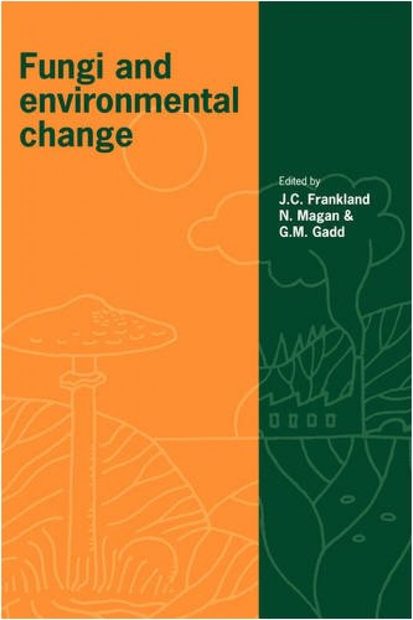 Fungi and Environmental Change