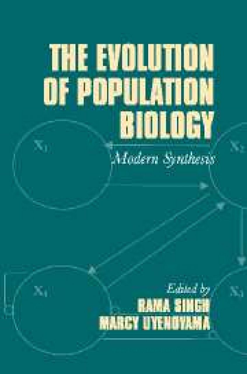 The Evolution Of Population Biology | NHBS Academic & Professional Books