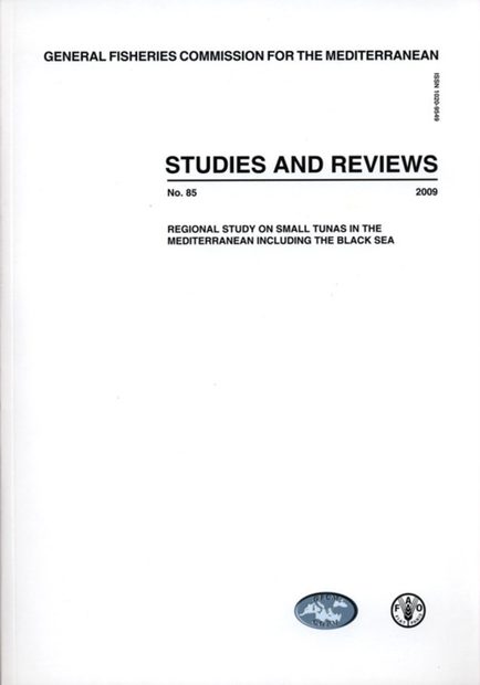 Regional Study on Small Tunas in the Mediterranean Including the Black Sea