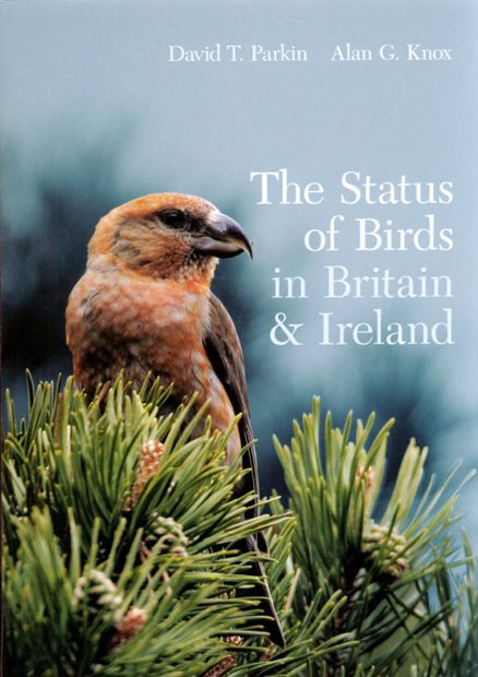 The Status of Birds in Britain and Ireland