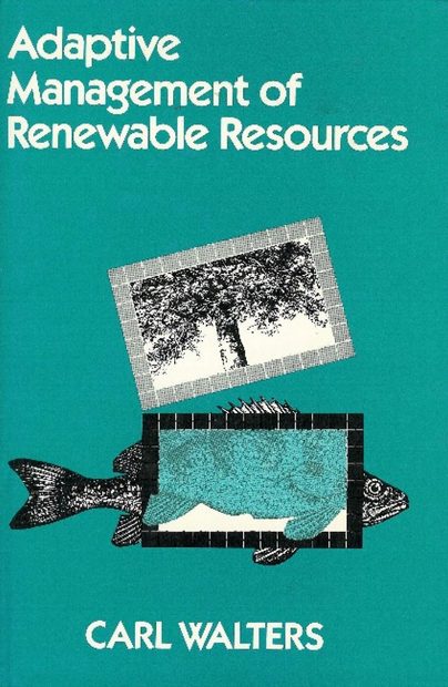 Adaptive Management of Renewable Resources