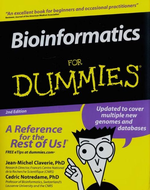 Bioinformatics for Dummies