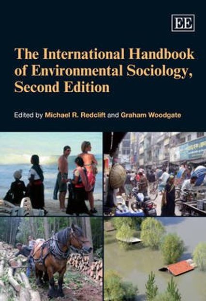 The International Handbook of Environmental Sociology