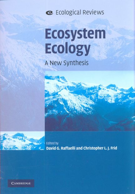 Ecosystem Ecology: A New Synthesis | NHBS Academic & Professional Books