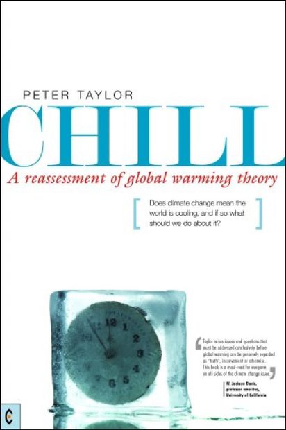 Chill: A Reassessment of Global Warming Theory