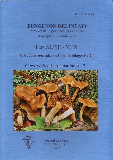 Fungi non Delineati 48-49: Cortinarius Ibero-Insulares 2 [Italian]