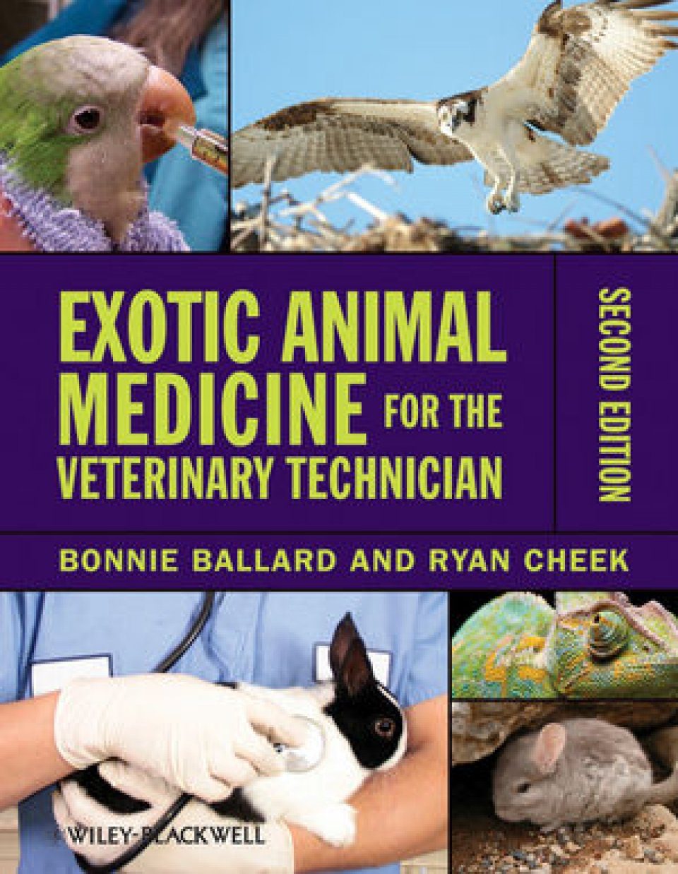 Exotic Animal Medicine for the Veterinary Technician | NHBS Academic &  Professional Books