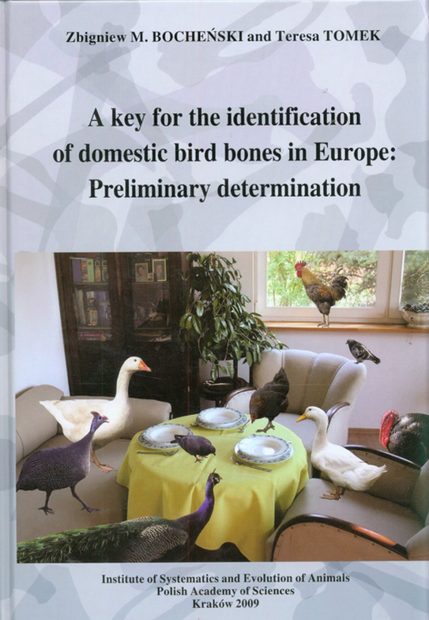 A Key for the Identification of Domestic Bird Bones in Europe: Preliminary Determination