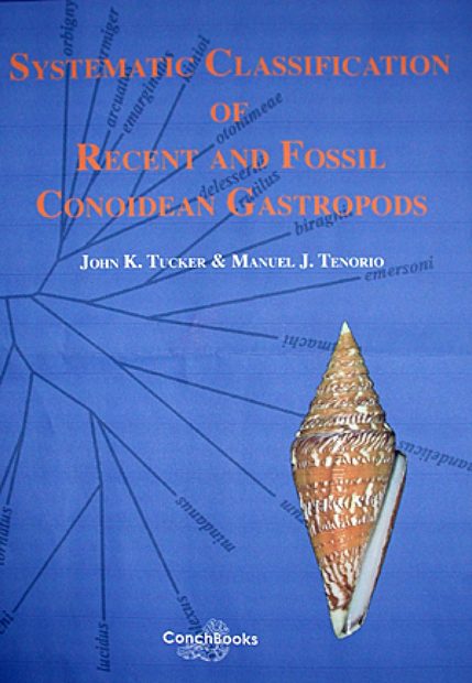 Systematic Classification of Recent and Fossil Conoidean Gastropods