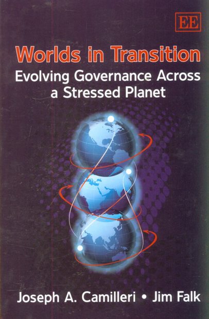 Worlds in Transition: Evolving Governance Across a Stressed Planet 