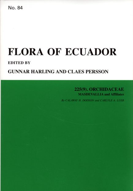 Flora of Ecuador, Volume 84, Part 225 (9): Orchidaceae (Masdevallia and Affiliates)