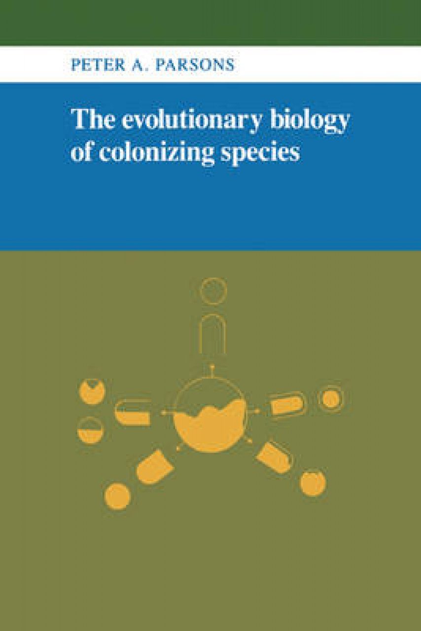 Evolutionary Biology Of Colonising Species Nhbs Academic And Professional Books