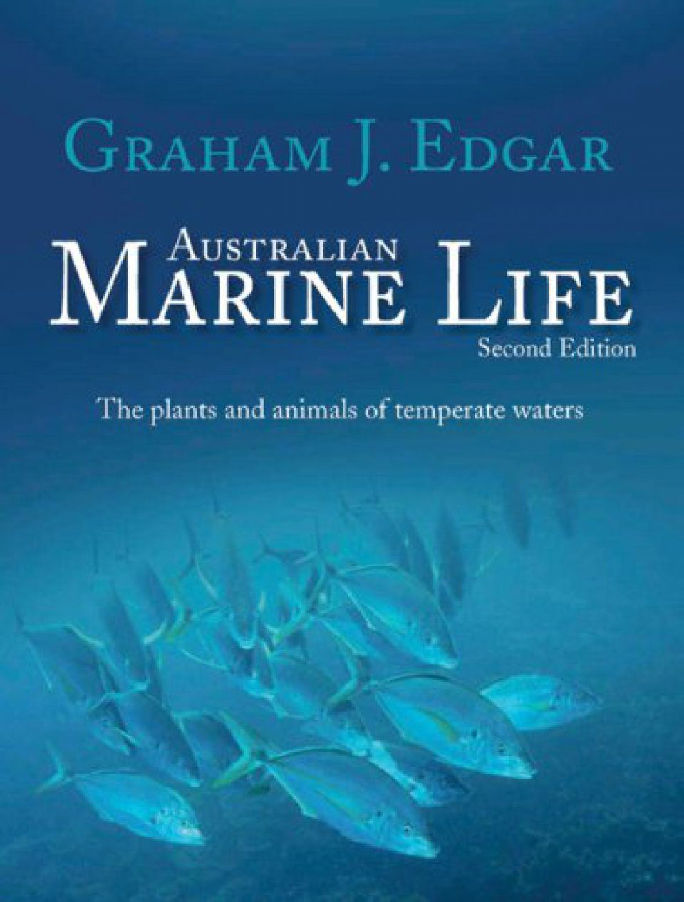 Australian Marine The Plants and Animals of Temperate | NHBS Academic & Professional Books