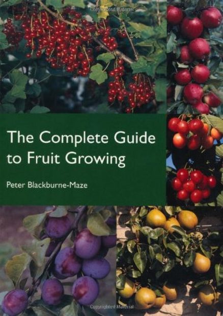 The Complete Guide to Fruit Growing | NHBS Academic & Professional Books