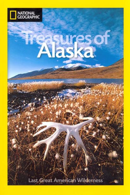 National Geographic Treasures of Alaska