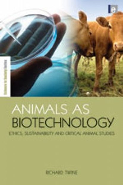 Animals as Biotechnology