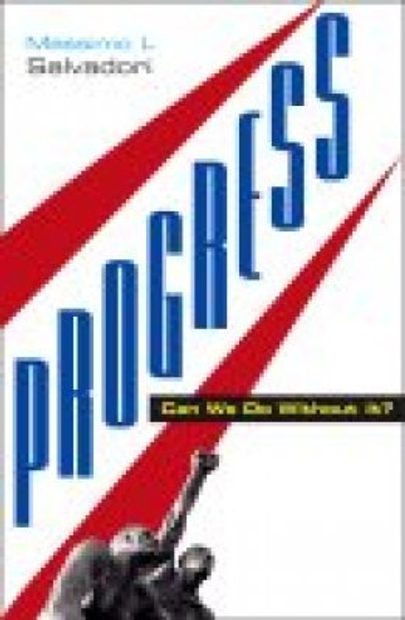 Progress: Can We Do Without It?