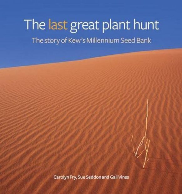 The Last Great Plant Hunt