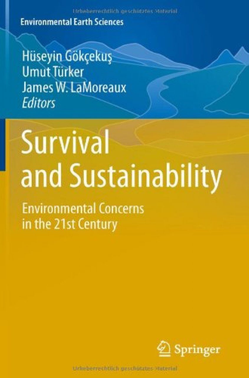 Survival and Sustainability: Environmental Concerns in the 21st Century ...