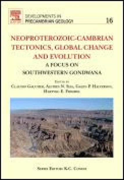 Neoproterozoic-Cambrian Tectonics, Global Change and Evolution