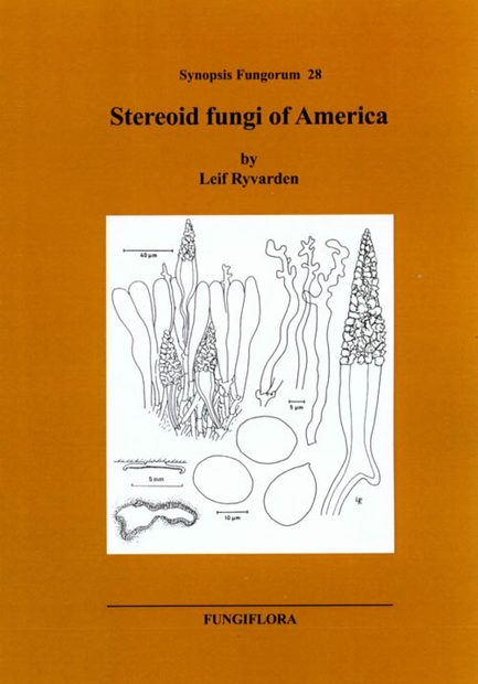 Synopsis Fungorum, Volume 28: Stereoid Fungi of America