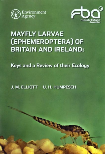 Mayfly Larvae (Ephemeroptera) of Britain and Ireland
