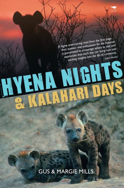 Hyena Nights and Kalahari Days