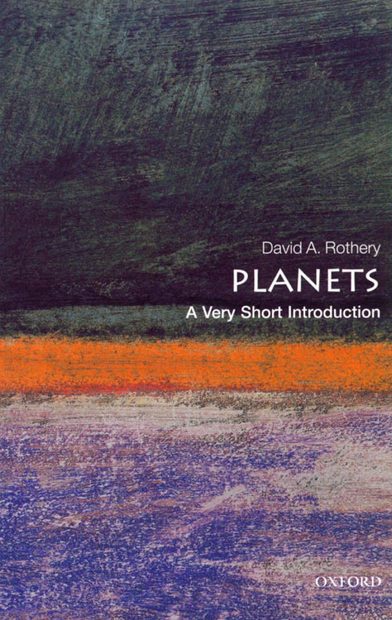 Planets: A Very Short Introduction