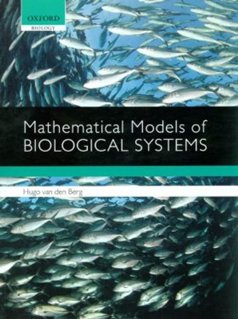 Mathematical Models of Biological Systems