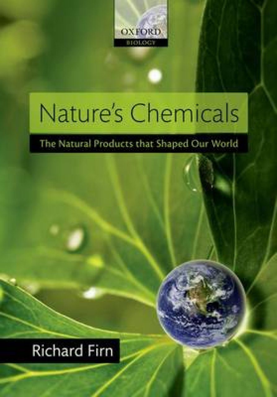 Chemical nature. Nature's Chemicals. Oxford Biology book 7.