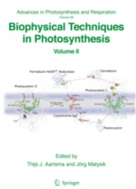 Biophysical Techniques in Photosynthesis, Volume 2