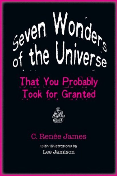 Seven Wonders of the Universe that you Probably Took for Granted