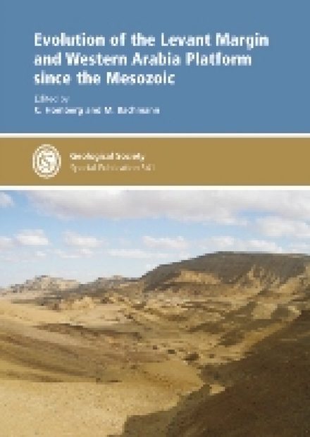 Evolution of the Levant Margin and Western Arabia Platform Since the Mesozoic