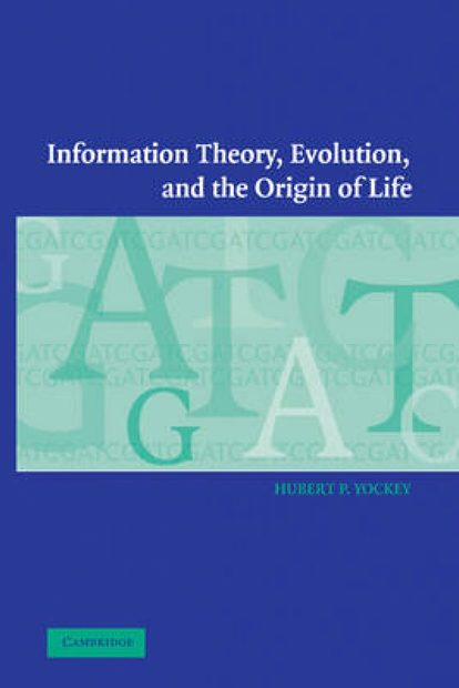 Information Theory, Evolution and the Origin of Life