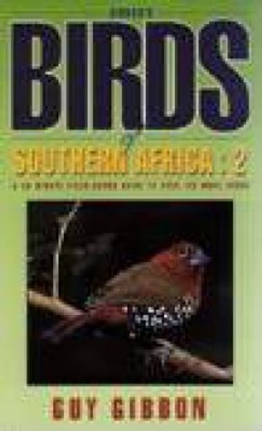 Birds of Southern Africa, Volume 2 (Region 2)