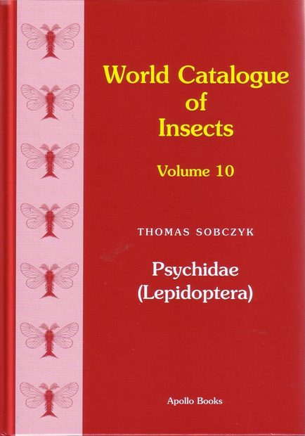 World Catalogue of Insects, Volume 10: Psychidae (Lepidoptera)