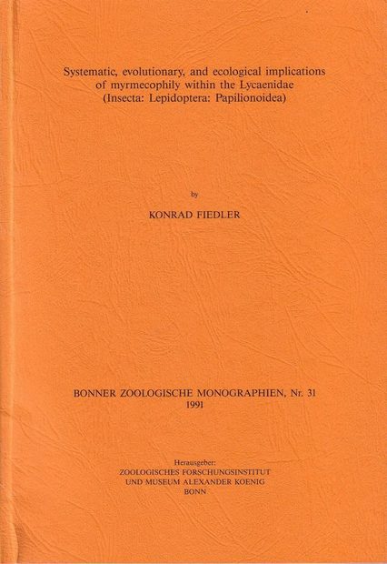 Systematic, Evolutionary and Ecological Implications of Myrmecophily Within the Lycaenidae (Insecta: Lepidoptera: Papilionoidea)
