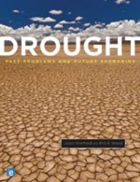 Drought: Past Problems and Future Scenarios