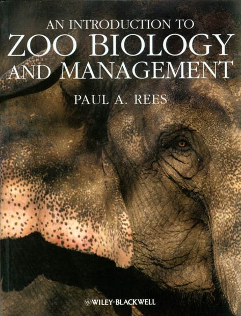 An Introduction to Zoo Biology and Management