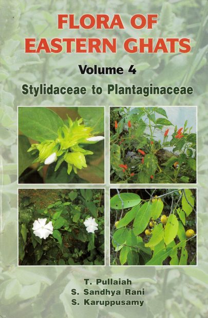 Flora of Eastern Ghats: Hill Ranges of Southeast India, Volume 4