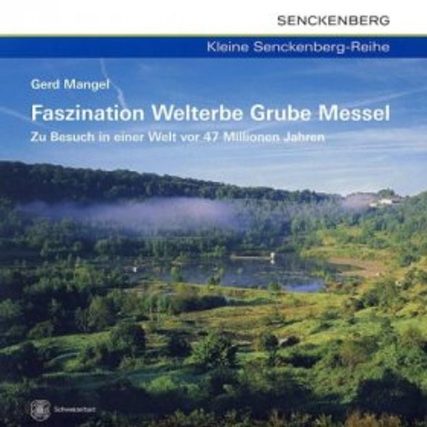 Faszination Welterbe Grube Messel
