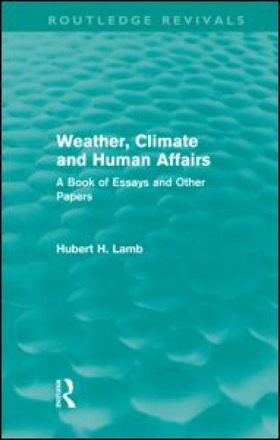 Weather, Climate and Human Affairs