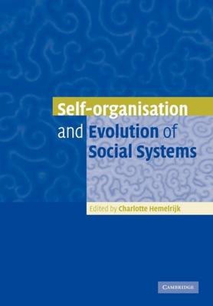 Self-organisation and Evolution of Biological and Social Systems | NHBS ...