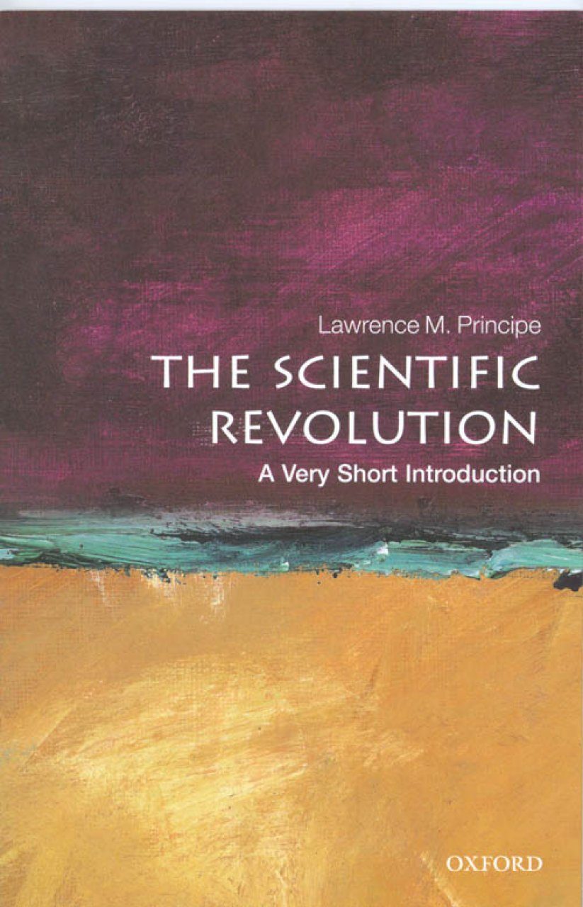 Scientific revolution. The Scientific Revolution. Augustine: a very short Introduction (Oxford University Press, 2001)..