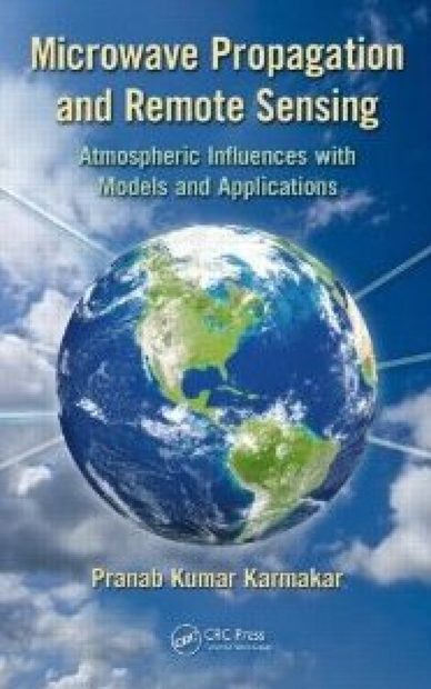 Microwave Propagation and Remote Sensing