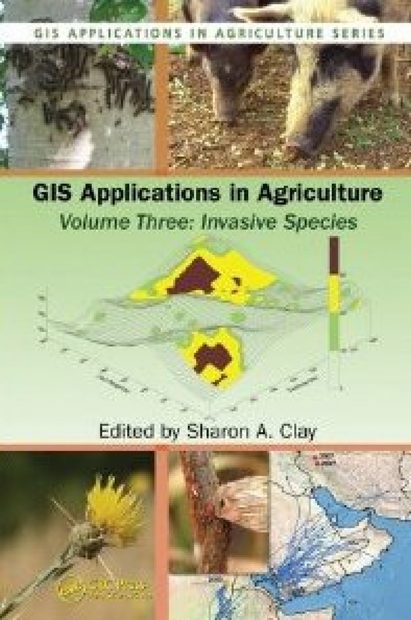 GIS Applications in Agriculture, Volume 3