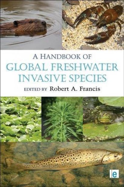 A Handbook of Global Freshwater Invasive Species