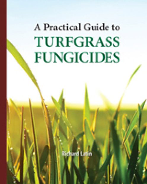 A Practical Guide to Turfgrass Fungicides