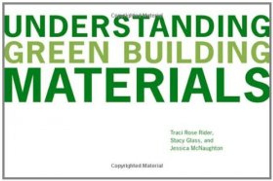 Understanding Green Building Materials
