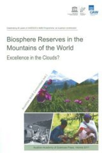 Biosphere Reserves in the Mountains of the World